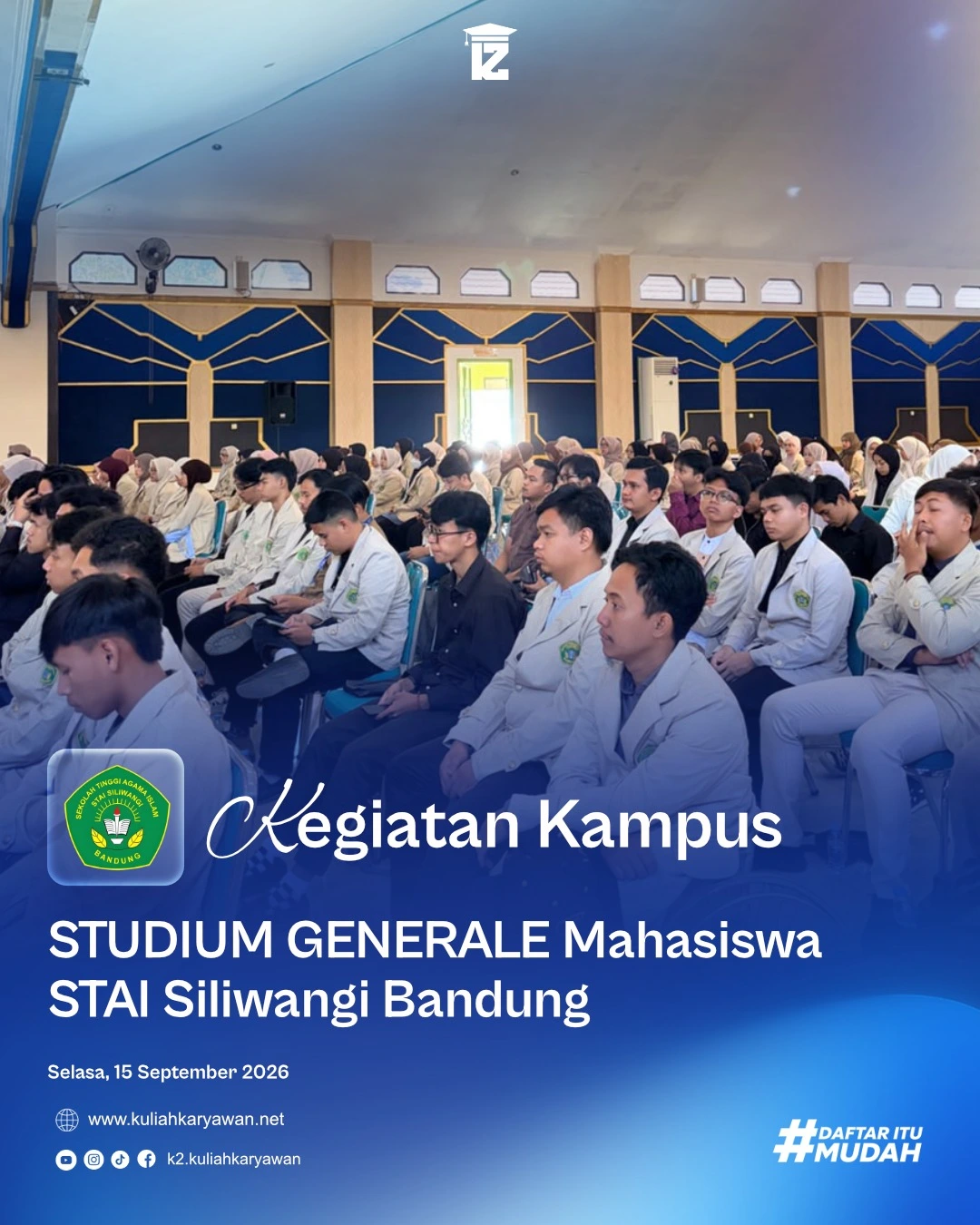 STUDIUM GENERALE MAHASISWA STAI Siliwangi Bandung